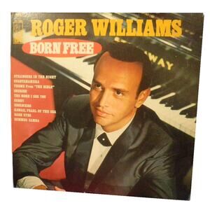 Roger Williams – Born Free, LP Album, 1966 KL-1501 Kapp Records + Free Ship